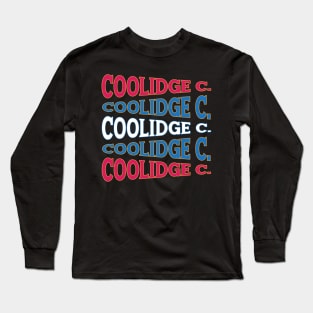 NATIONAL TEXT ART COOLIDGE Long Sleeve T-Shirt